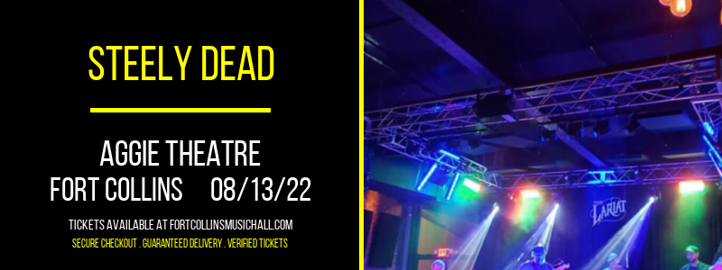 Steely Dead at Aggie Theatre tickets Steely Dead at Aggie Theatre