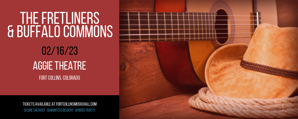 The Fretliners & Buffalo Commons at Aggie Theatre tickets The Fretliners & Buffalo Commons at Aggie Theatre
