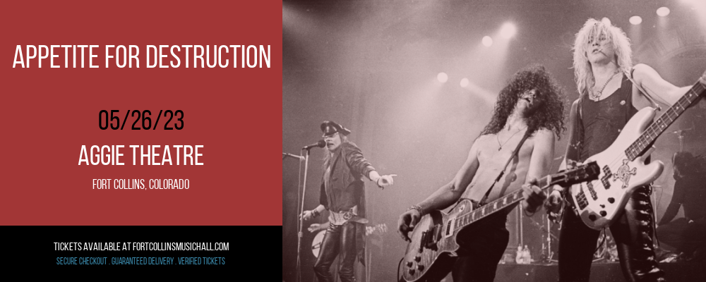 Appetite for Destruction at Aggie Theatre tickets Appetite for Destruction at Aggie Theatre