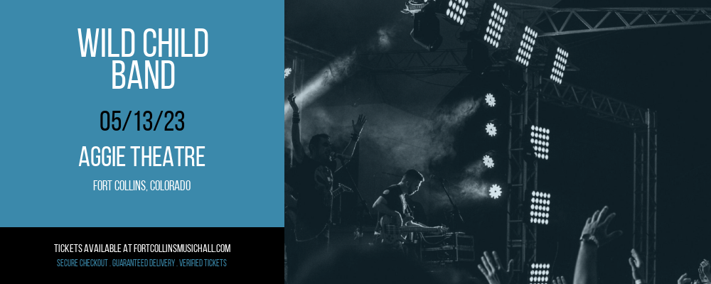 Wild Child - Band at Aggie Theatre