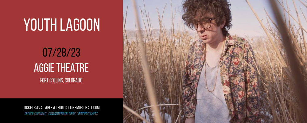 Youth Lagoon at Aggie Theatre tickets Youth Lagoon at Aggie Theatre