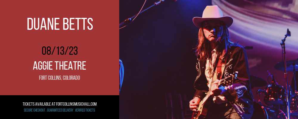 Duane Betts at Aggie Theatre tickets Duane Betts at Aggie Theatre