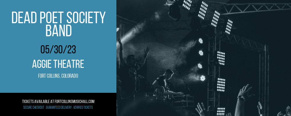 Dead Poet Society - Band [CANCELLED] at Aggie Theatre
