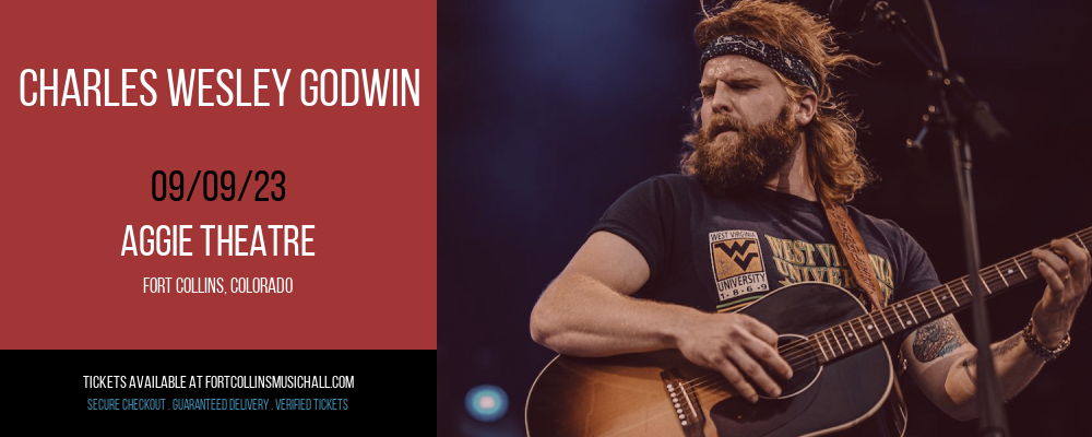 Charles Wesley Godwin at Aggie Theatre tickets Charles Wesley Godwin at Aggie Theatre