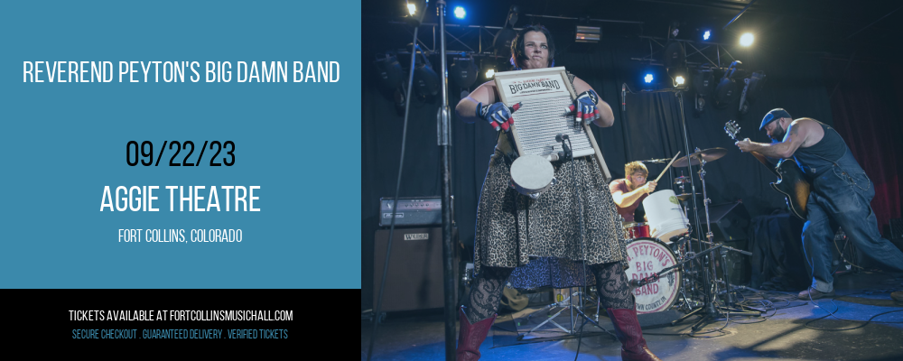 Reverend Peyton's Big Damn Band at Aggie Theatre