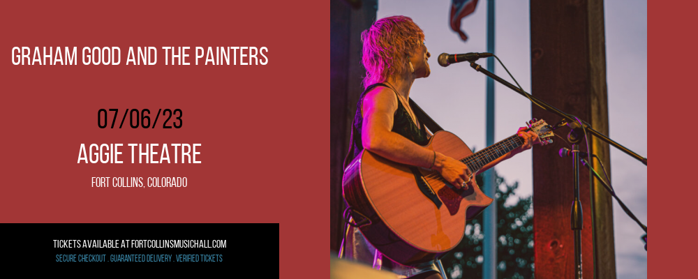 Graham Good and The Painters at Aggie Theatre tickets Graham Good and The Painters at Aggie Theatre