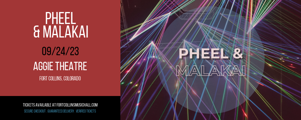 Pheel & Malakai at Aggie Theatre
