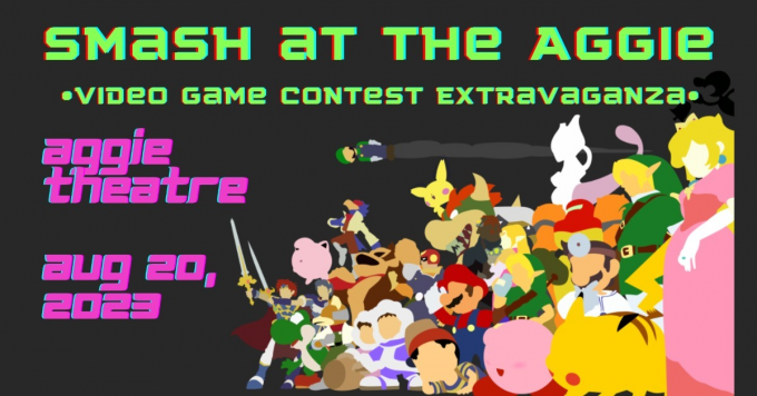 Smash at the Aggie
