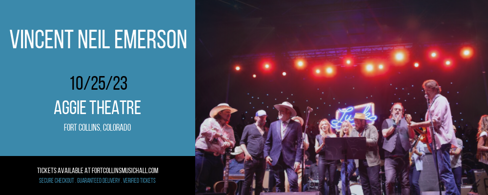 Vincent Neil Emerson at Aggie Theatre