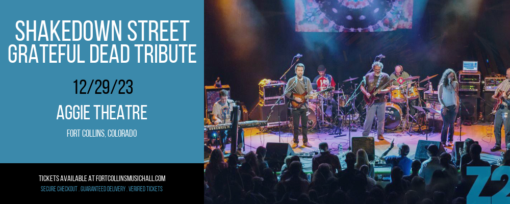 Shakedown Street - Grateful Dead Tribute at Aggie Theatre