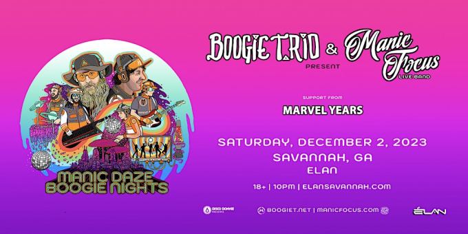Manic Daze & Boogie Nights Tour: Manic Focus & Boogie T.RIO