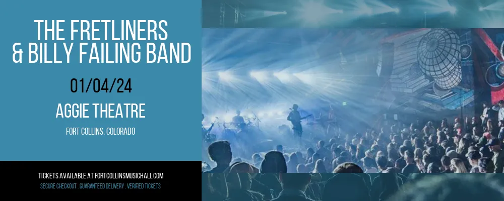 The Fretliners & Billy Failing Band at Aggie Theatre