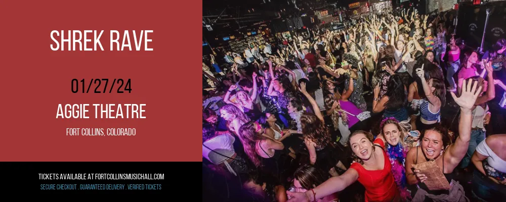 Shrek Rave at Aggie Theatre