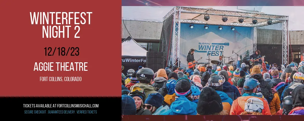 Winterfest - Night 2 at Aggie Theatre