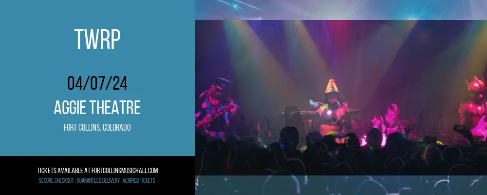 TWRP at Aggie Theatre