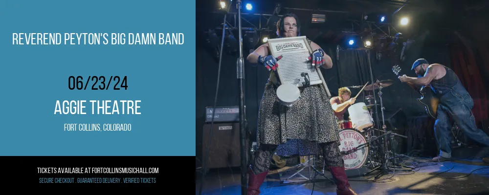 Reverend Peyton's Big Damn Band at Aggie Theatre