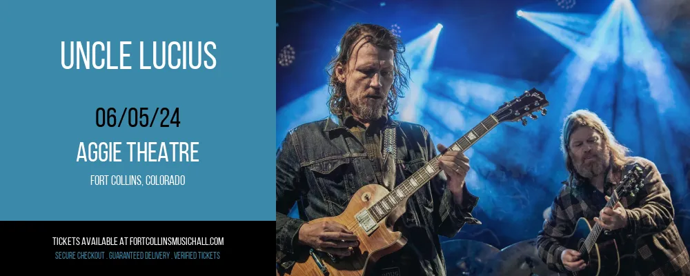 Uncle Lucius at Aggie Theatre