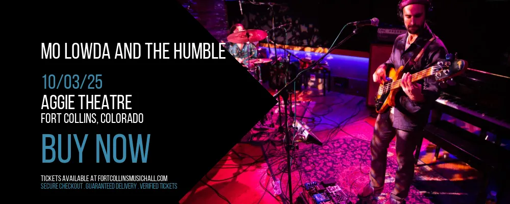 Mo Lowda and The Humble at Aggie Theatre