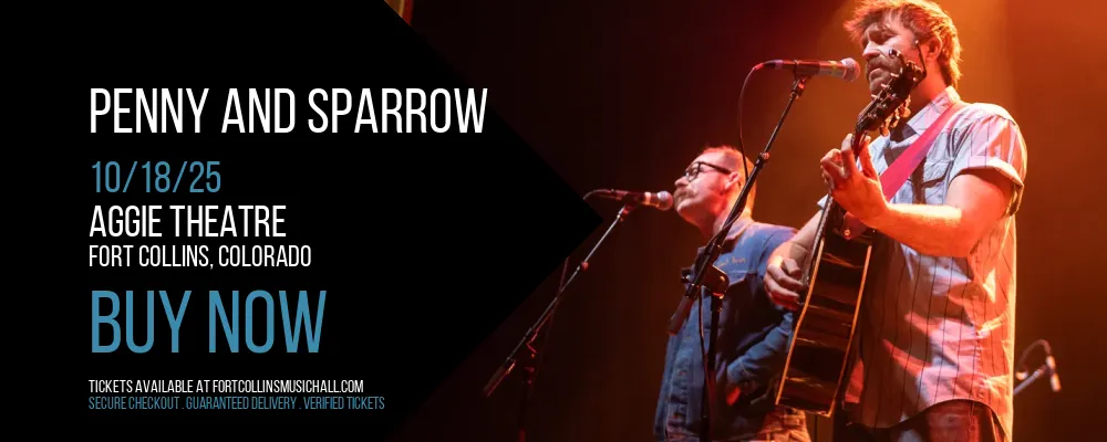 Penny and Sparrow at Aggie Theatre