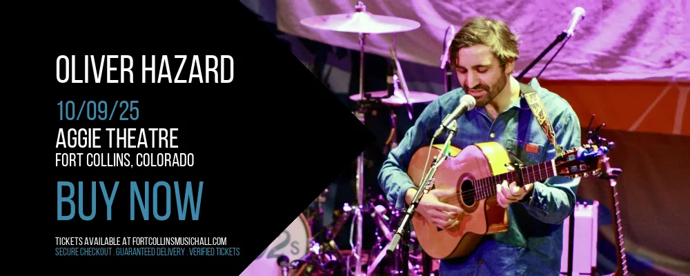 Oliver Hazard at Aggie Theatre