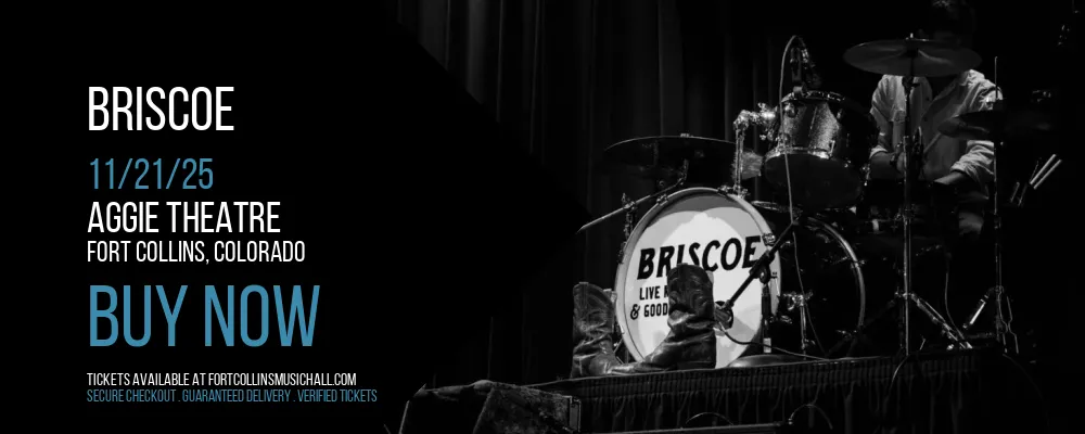 Briscoe at Aggie Theatre