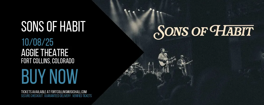 Sons of Habit at Aggie Theatre