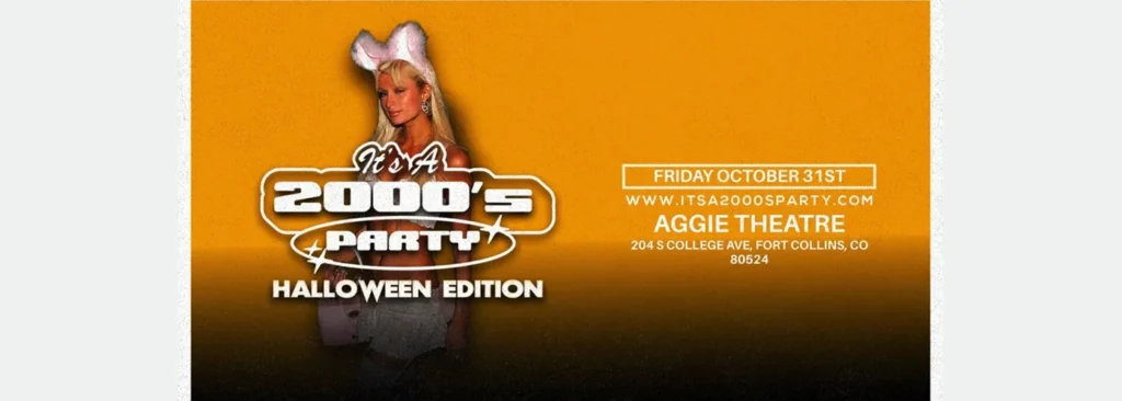 It's a 2000's Party at Aggie Theatre